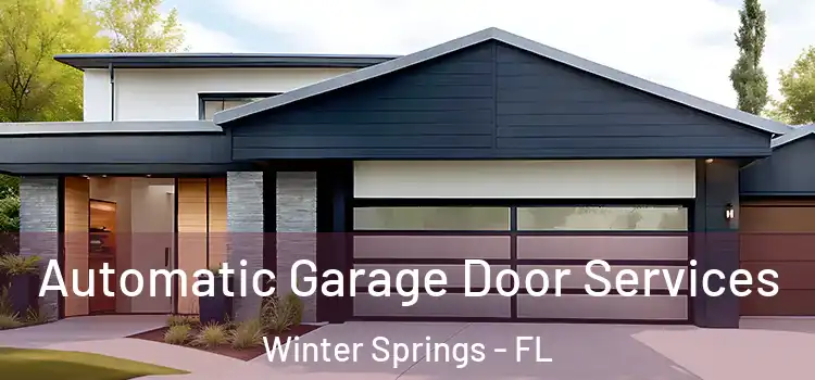  Automatic Garage Door Services Winter Springs - FL