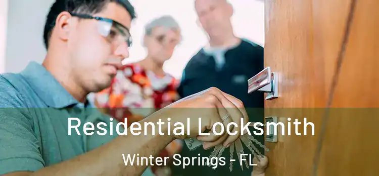 Residential Locksmith Winter Springs - FL