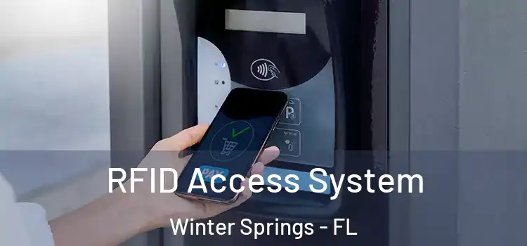  RFID Access System Winter Springs - FL
