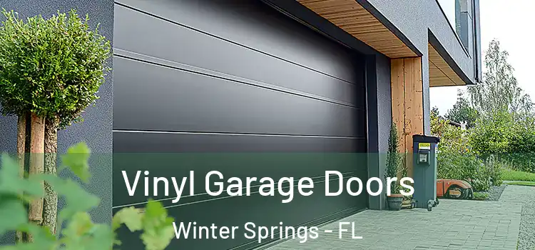  Vinyl Garage Doors Winter Springs - FL